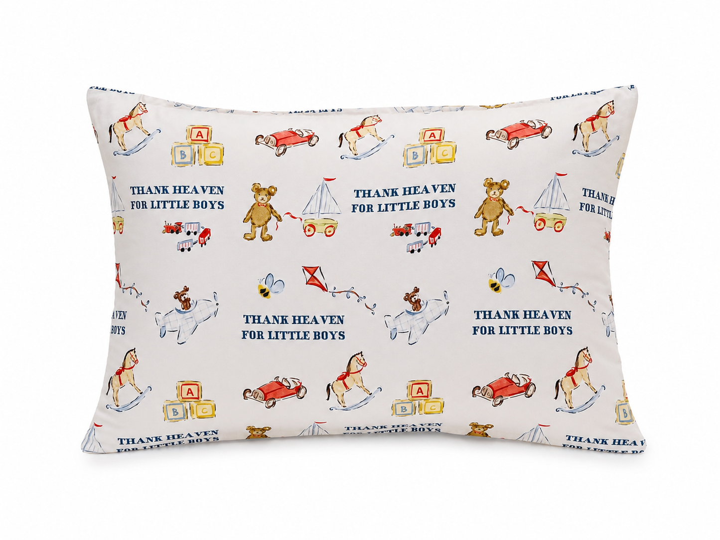 Thank Heaven for Little Boys- Pillowcase